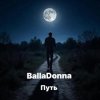 Cover BallaDonna - Путь BallaDonna - Путь