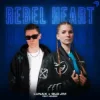 Cover LUNAX & Old Jim & Heleen - Rebel Heart LUNAX & Old Jim & Heleen - Rebel Heart
