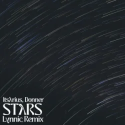 Cover ItsArius & Lynnic & Donner - Stars (Lynnic Remix)