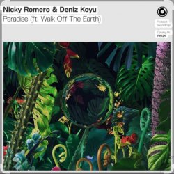 Cover Nicky Romero & Deniz Koyu feat. Walk Off The Earth - Paradise