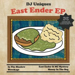 Cover DJ Uniques & MC Mystery - East Ender