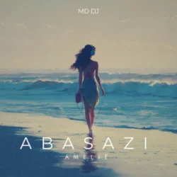 Cover MD Dj & Amélie - Abasazi (Radio Edit)