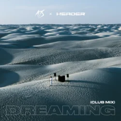 Cover A7S & HEADER - Dreaming (Club Mix)