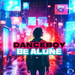 Cover Danceboy - Be Alone (Extended Mix)