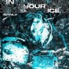 Cover ISHNLV - In Your Ice ISHNLV - In Your Ice