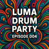 Cover Luma - Drum Party 004 Luma - Drum Party 004