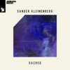 Cover Sander Kleinenberg - Sacred (The Sunrise Mix) Sander Kleinenberg - Sacred (The Sunrise Mix)