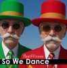 Cover BeatWizzies - So We Dance (Radio Edit) BeatWizzies - So We Dance (Radio Edit)