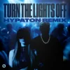 Cover Justė & Jaxstyle & Jon - Turn The Lights Off (Hypaton Remix) Justė & Jaxstyle & Jon - Turn The Lights Off (Hypaton Remix)