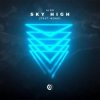 Cover Alok feat. Nonô - Sky High Alok feat. Nonô - Sky High