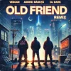 Cover VESCAN & Andrei Banuta - Old Friend (Dj Dark Remix) VESCAN & Andrei Banuta - Old Friend (Dj Dark Remix)