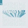 Cover CEAUS & MONTE - Saving Me CEAUS & MONTE - Saving Me