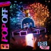Cover GRiZ & Levity - Pop Off GRiZ & Levity - Pop Off