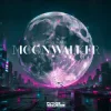 Cover Wavetraxx - Moonwalker Wavetraxx - Moonwalker
