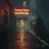 Cover Mr. Owie & Tylight - Coming Home (Hardstyle) Mr. Owie & Tylight - Coming Home (Hardstyle)