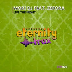 Cover Mori DJ feat. Zefora - Live The Night (Instrumental mix)