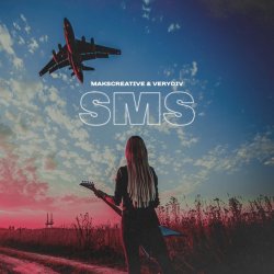 Cover MaksCreative & VERYDIV - SMS