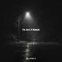 Cover Blanka - I'm Just A Human