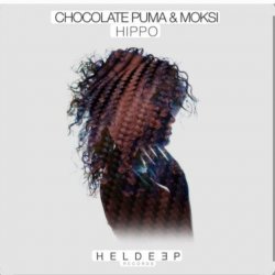 Cover Chocolate Puma & Moksi - Hippo (Original Mix)