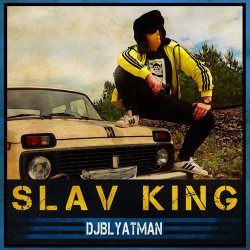 Cover DJ Blyatman Feat. Life Of Boris - Slav King