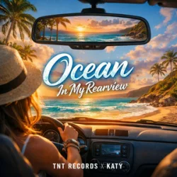 Cover TNT Records & Katy - - Ocean In My Rearview