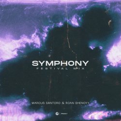 Cover Marcus Santoro & Roan Shenoyy - Symphony (Festival Mix)