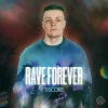 Cover Tiscore - Rave Forever Tiscore - Rave Forever