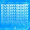 Cover MICAH & Perfect Pitch & Rocco & Toni Arcelinni - Everybody (Backstreet´s Back) MICAH & Perfect Pitch & Rocco & Toni Arcelinni - Everybody (Backstreet´s Back)