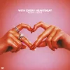 Cover MATTN & OLIVIA - With Every Heartbeat MATTN & OLIVIA - With Every Heartbeat