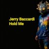 Cover Jerry Baccardi - Hold Me Jerry Baccardi - Hold Me
