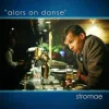 Cover Stromae - Alors on danse (feat. Erik Hassle) Stromae - Alors on danse (feat. Erik Hassle)