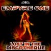 Cover Empyre One - Lost In The Discotheque (DJ Gollum feat. DJ Cap Radio Edit) Empyre One - Lost In The Discotheque (DJ Gollum feat. DJ Cap Radio Edit)
