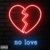 Cover RONEEX - No Love RONEEX - No Love