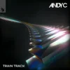 Cover Andy C - Train Track Andy C - Train Track