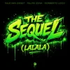 Cover Nils van Zandt & Felipe Zona & Norberto Loco - The Sequel (Lalala) Nils van Zandt & Felipe Zona & Norberto Loco - The Sequel (Lalala)