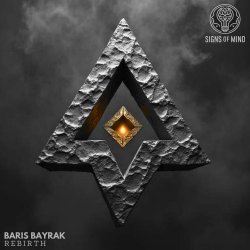 Cover Baris Bayrak - Rebirth (Radio Edit) Signs Of Mind
