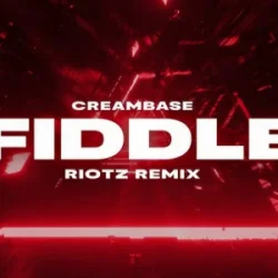 Cover Creambase - Fiddle (RIOTZ Remix)