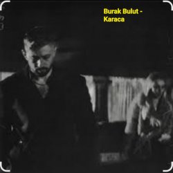 Cover Burak Bulut - Karaca