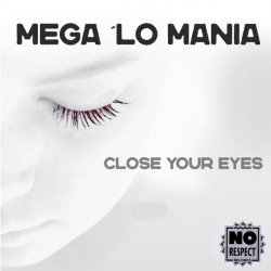 Cover Mega 'Lo Mania - Close Your Eyes (Suburban Mix)