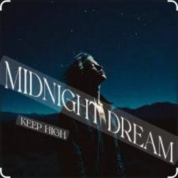 Cover Keep High - Midnight Dream