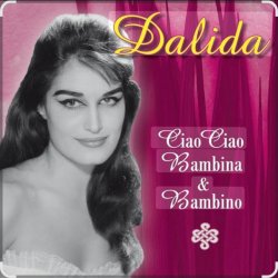 Cover Dalida - Ciao Ciao Bambino