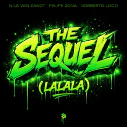 Cover Nils van Zandt & Felipe Zona & Norberto Loco - The Sequel (Lalala)