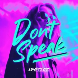 Cover No Doubts - Don't Speak (Lunaticz & Lune Hardstyle Remix)