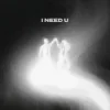 Cover BUNT. & Malou - i need u BUNT. & Malou - i need u