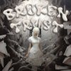 Cover SAY3AM, Staarz - Broken Trust SAY3AM, Staarz - Broken Trust