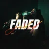 Cover CERES & Amero & B3nte - FADED (JADED) CERES & Amero & B3nte - FADED (JADED)