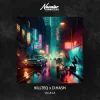 Cover KILLTEQ & D.Hash - La La La KILLTEQ & D.Hash - La La La