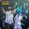 Cover SATOMIC - Bad Boy SATOMIC - Bad Boy