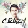 Cover Teemid - Crazy (Club Edit) (Feat. Joie Tan) Teemid - Crazy (Club Edit) (Feat. Joie Tan)