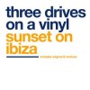 Cover Three Drives - Sunset On Ibiza (Original Mix) Three Drives - Sunset On Ibiza (Original Mix)